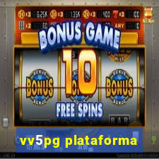 vv5pg plataforma